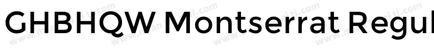 GHBHQW Montserrat Regular字体转换